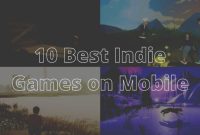 How To Discover Indie Mobile Games Worth Playing