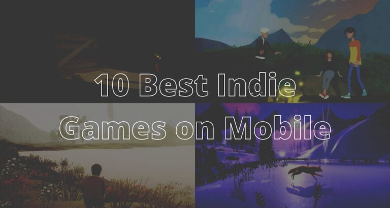 How To Discover Indie Mobile Games Worth Playing