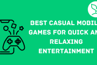 Top Mobile Games For Casual Gamers
