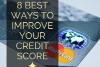 8 Best Ways to Improve Your Credit Score - Tackling Our Debt