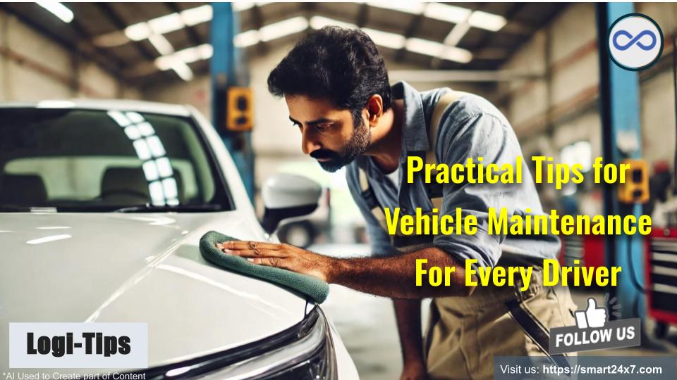 What Are The Best Vehicle Maintenance Tips For Beginners
