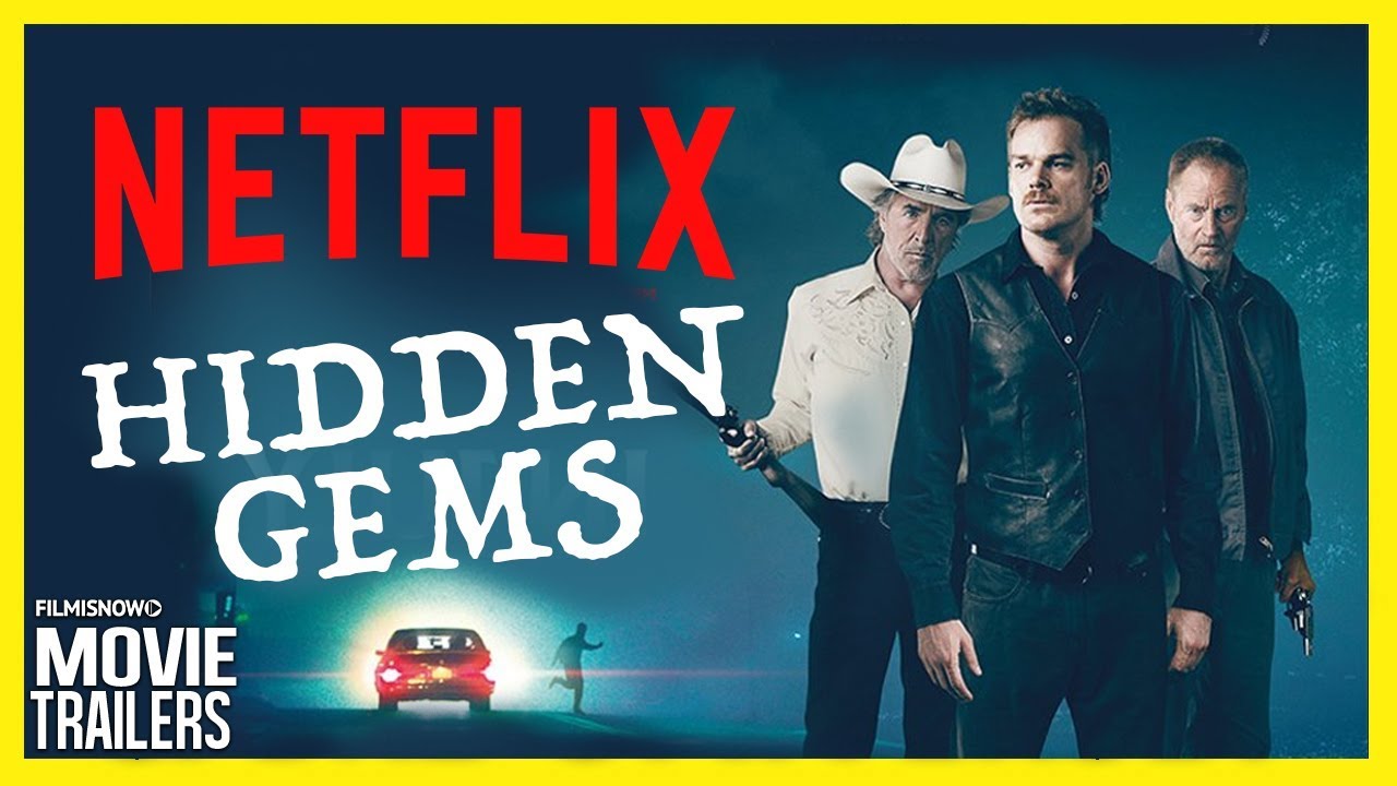 What Are The Best Hidden Gems On Netflix This Month