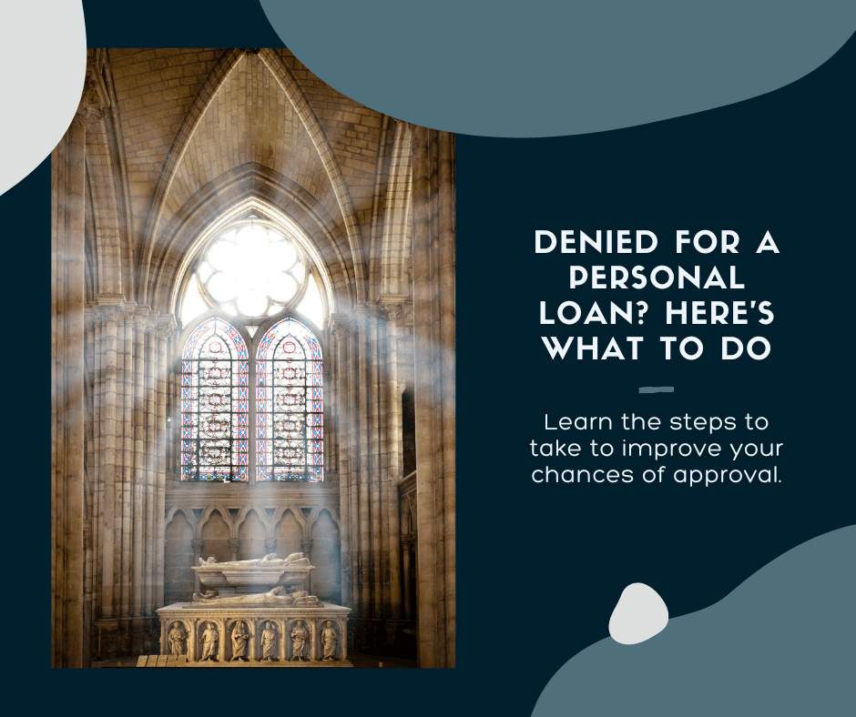 What To Do If Your Loan Application Is Denied