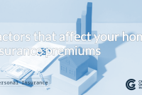 What Factors Affect The Cost Of Home Insurance?