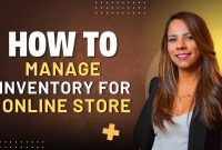 How To Manage Inventory In An Online Store