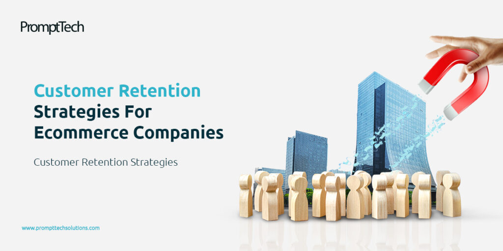 Strategies To Improve Customer Retention In Online Shopping
