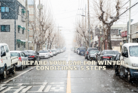 How To Prepare Your Vehicle For Winter Driving Conditions