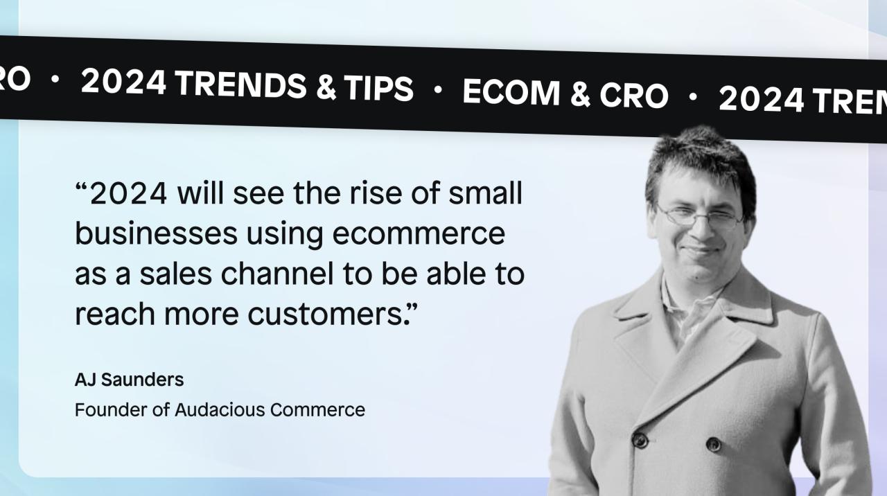 What Are The Key Trends In E-Commerce For 2024